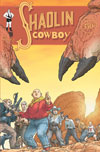 Shaolin Cowboy Comic Issue #2 (Cover A) (Limit 5 per order)
