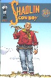 Shaolin Cowboy Comic Issue #1 (Cover A) (Limit 5 Per order)